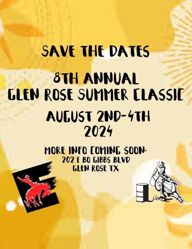 8th Annual Glen Rose Summer Classic Aug 2-4